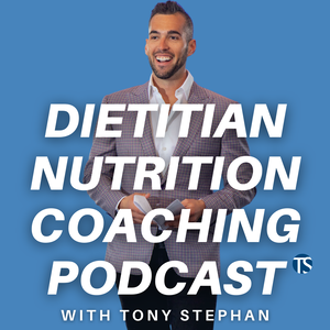 Dietitian Nutrition Coaching Podcast