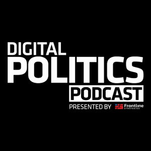 Digital Politics Podcast