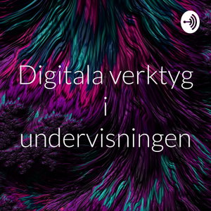 Digitala verktyg i undervisningen