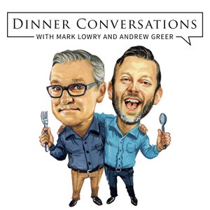 Dinner Conversations with Mark Lowry and Andrew Greer