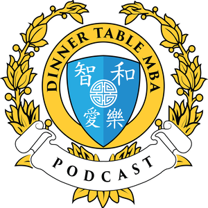 Dinner Table MBA Podcast