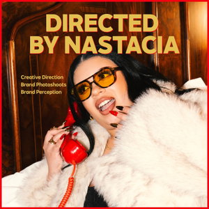 Directed by Nastacia: Creative Direction, Brand Photoshoots & The Art of Your Next Era