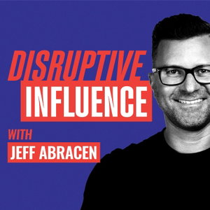 Disruptive Influence: The Business Storytelling & Brand Communication Podcast