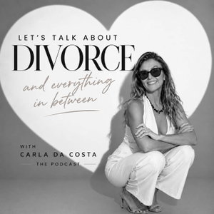 Divorce & Everything In Between