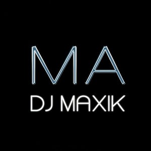 DJ Maxik - International Club Music