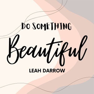 Do Something Beautiful