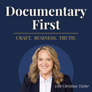 Documentary First: Conversations on Documentary Filmmaking