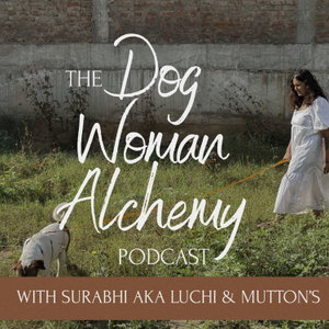 Dog Woman Alchemy