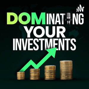 DOMinating Your Investments