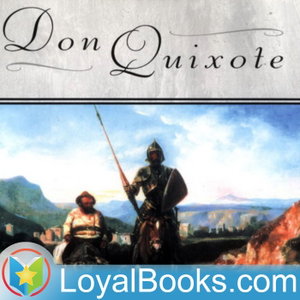 Don Quijote by Miguel de Cervantes Saavedra