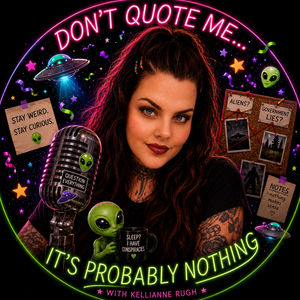 Don't Quote Me ... It's Probably Nothing