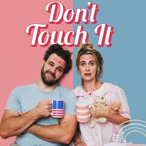 Don't Touch It