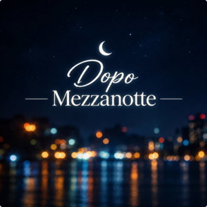 Dopo Mezzanotte