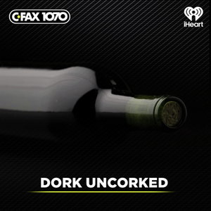 Dork Uncorked