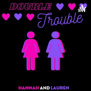 Double Trouble 