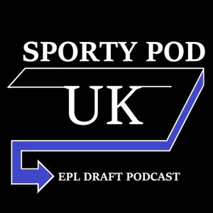Draft Fantasy Premier League Podcast