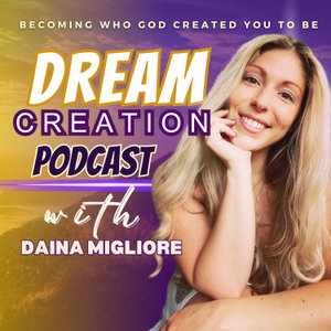 Dream Creation Podcast