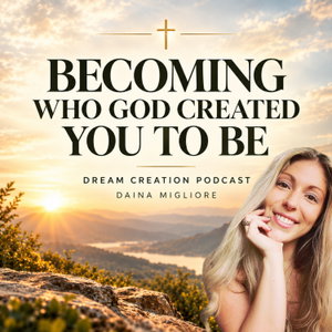 Dream Creation Podcast