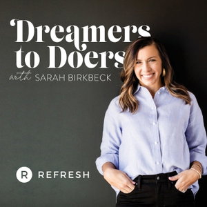 Dreamers To Doers