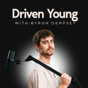 Driven Young
