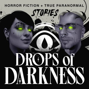 Drops of Darkness