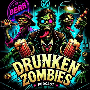 DRUNKEN ZOMBIES