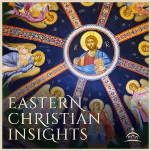Eastern Christian Insights