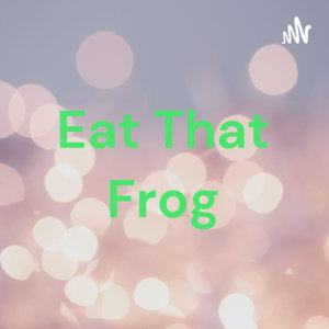 Eat That Frog