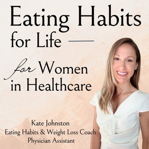 Eating Habits for Life