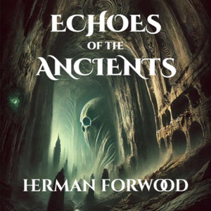 Echoes of the Ancients: Truth Buried in Time
