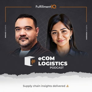 eCom Logistics Podcast
