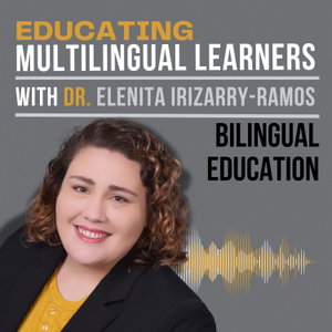 Educating Multilingual Learners