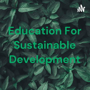 Education For Sustainable Development