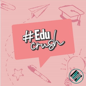 #EduCrush