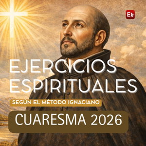 Ejercicios Espirituales Online 2026