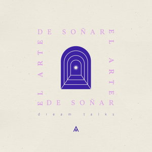 El Arte De Soñar