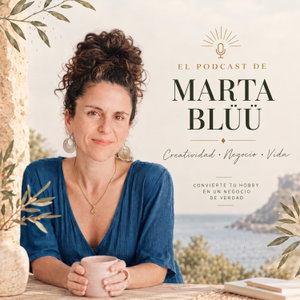 El podcast de Marta Bluü