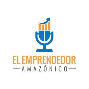 El Podcast del Emprendedor Amazonico Online Business Amazon y Más en Español