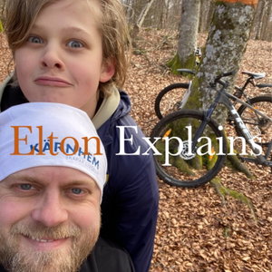 Elton Explains