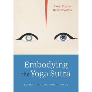 Embodying The Yoga Sutra