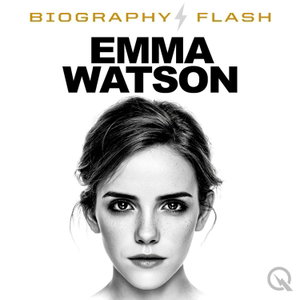 Emma Watson  - Biography Flash