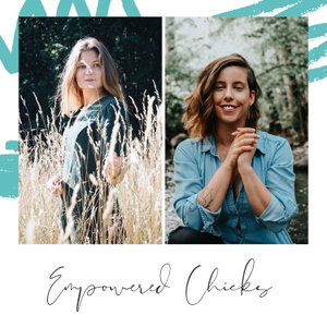 Empowered Chicks