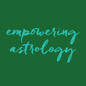 Empowering Astrology with Katie Sweetman