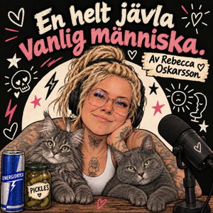 En helt j***a vanlig människa