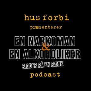 En narkoman og en alkoholiker......