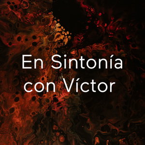 En Sintonía con Víctor 