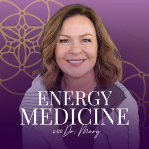 Energy Medicine: Align Your Mind, Body, and Spirit!