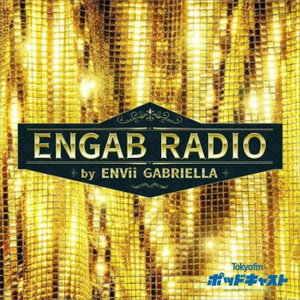 ENGAB RADIO by ENVii GABRIELLA
