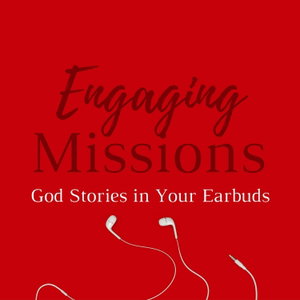 Engaging Missions