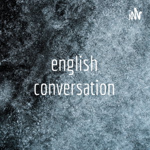 english conversation